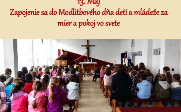 13. máj – Modlitebný deň detí a mládeže