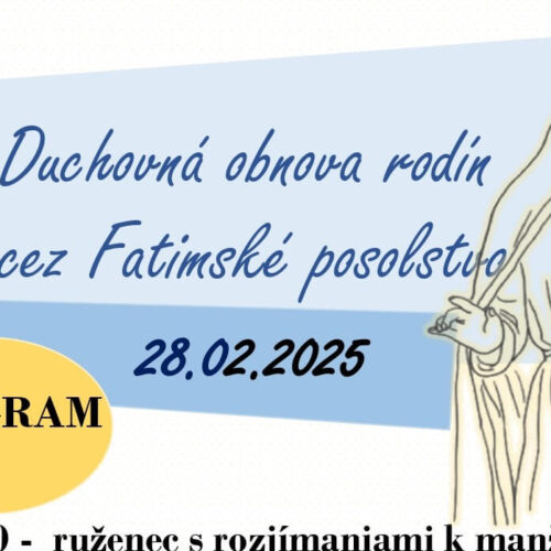 Duchovná obnova pre rodiny s deťmi spojená s fatimskou sobotou