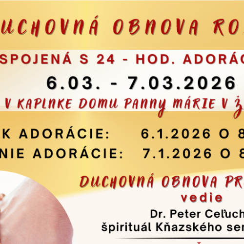 Duchovná obnova pre rodiny spojená s 24 hod. adoráciou