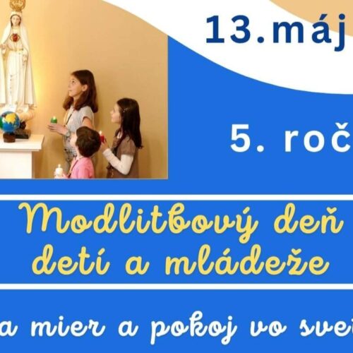 Modlitbový deň detí a mládeže za mier a pokoj vo svete